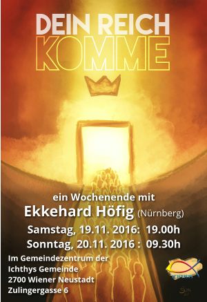 Dein Reich komme Dein Reich komme