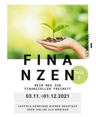 Seminar Finanzen 10-2021 Teil 2 Seminar Finanzen 10-2021 Teil 2