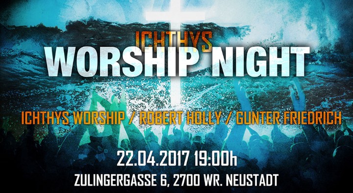 Worship Night 04/2017 Worship Night 04/2017