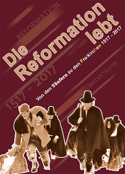 Die Reformation lebt Die Reformation lebt